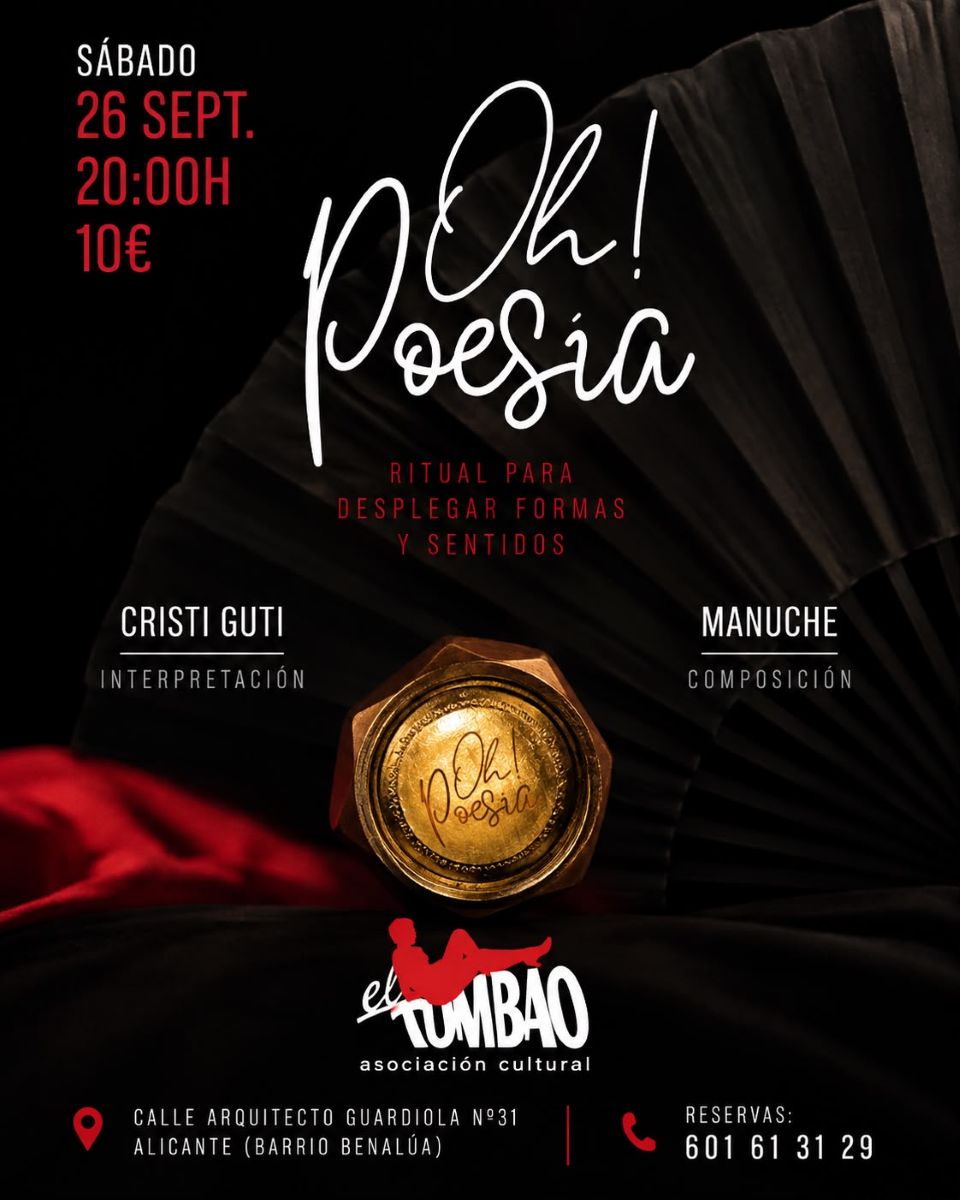 ¡Oh, poesía! – Cristi Guti y Manuche